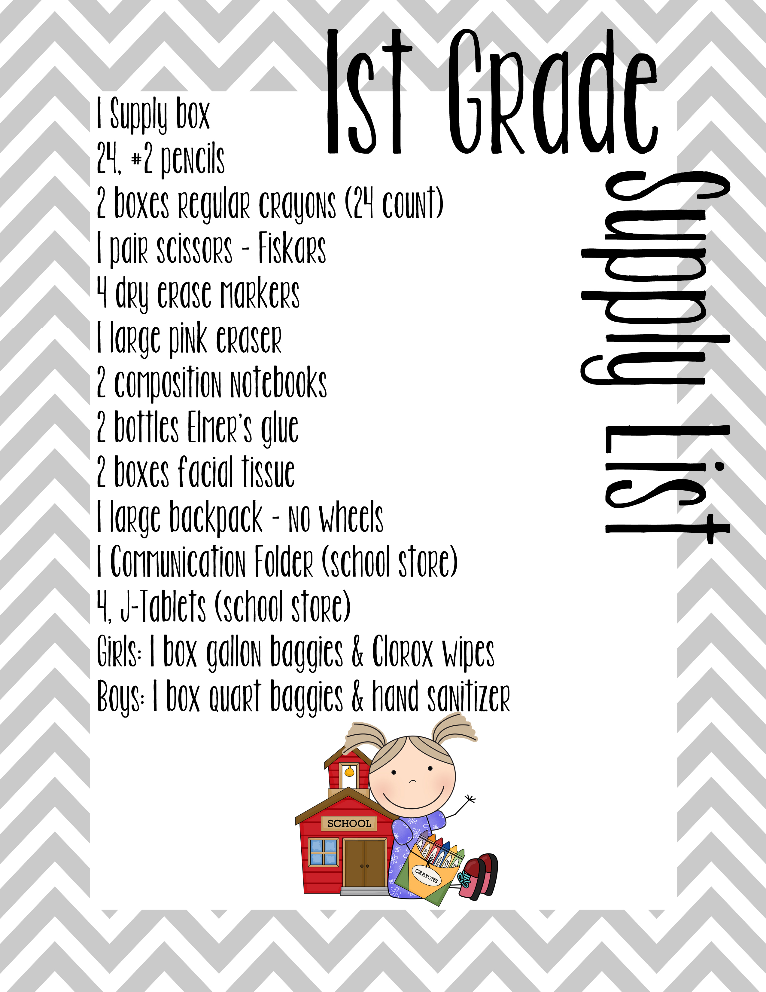 Supply List Mrs. Westlake's 1st Grade